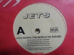 Jets* : Love Makes The World Go Round (7&quot;, Single)