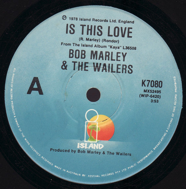 Bob Marley &amp; The Wailers : Is This Love (7&quot;, Single)