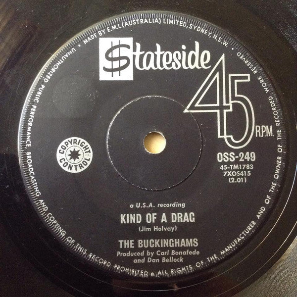 The Buckinghams : Kind Of A Drag / You Make Me Feel So Good (7&quot;, Single)