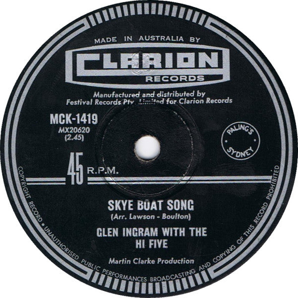 Glen Ingram With The The Hi Five / Terry Walker (4) With The The Hi Five : Skye Boat Song / Long Time Gone (7&quot;, Single)