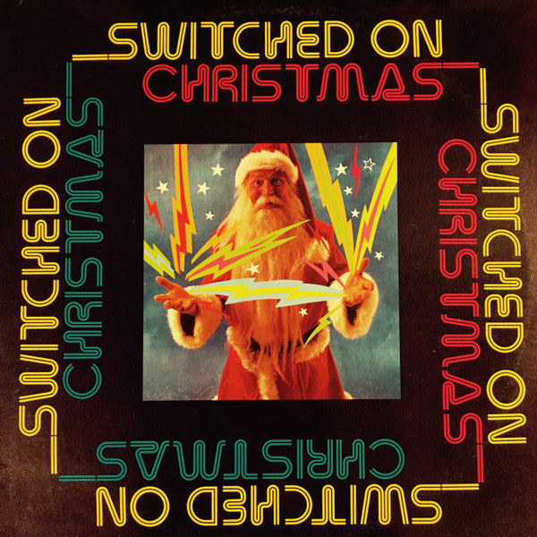 Unknown Artist : Switched On Christmas (LP)