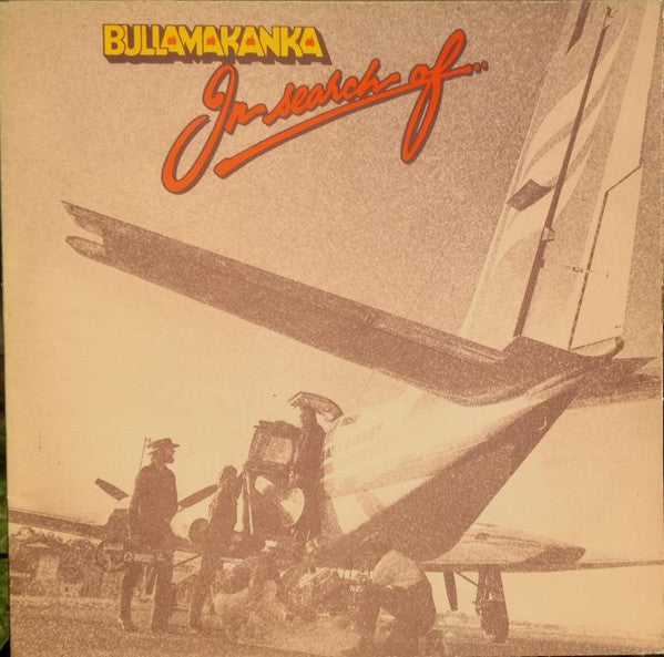 Bullamakanka : In Search Of (LP, Album, Gat)