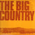 The Roland Shaw Orchestra : The Big Country (LP, Album, Club)