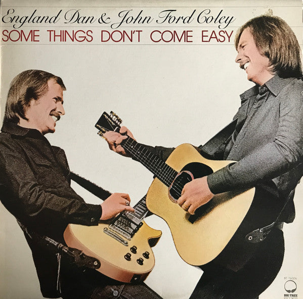 England Dan &amp; John Ford Coley : Some Things Don&#39;t Come Easy (LP, Album)