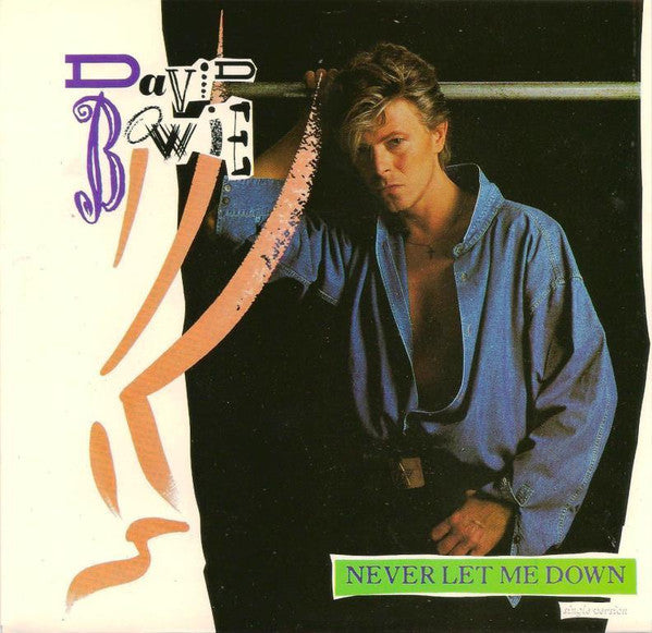 David Bowie : Never Let Me Down (7&quot;, Single)