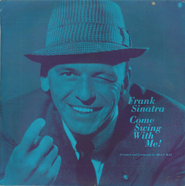Frank Sinatra : Come Swing With Me! (LP, Album, Club)
