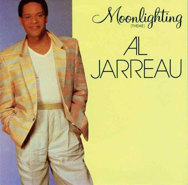 Al Jarreau : Moonlighting &quot;Theme&quot; (7&quot;, Single)