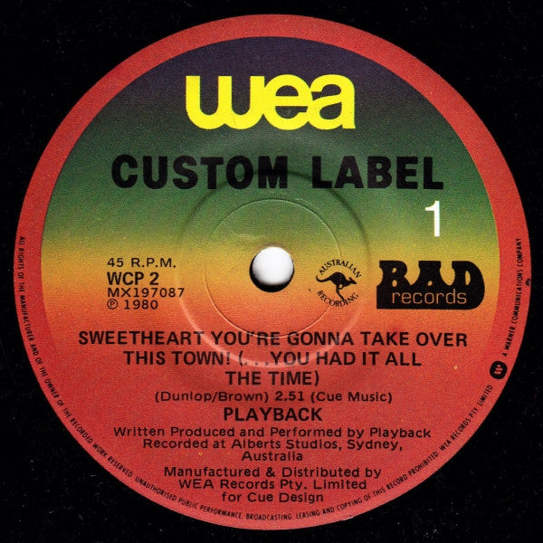 Playback : Sweetheart You&#39;re Gonna Take Over This Town (... You Had It All The Time) (7&quot;, Single)