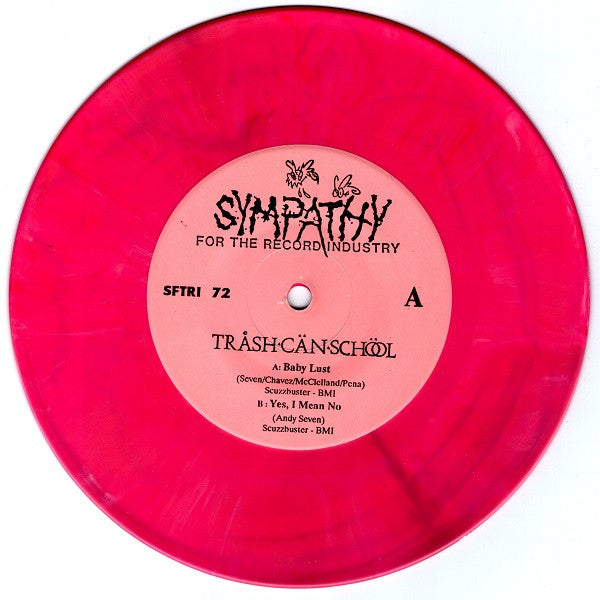 Tråsh Cän Schöol* : I Love You! Too Bad You're Dead! (7", Single, Pin)
