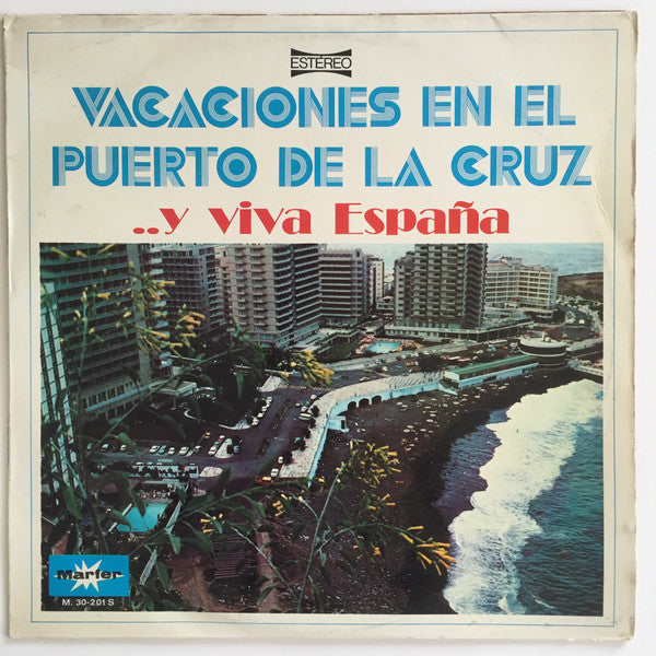 Various : Vacaciones En El Puerto De La Cruz (LP, Comp)