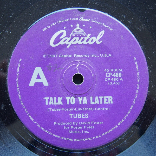 The Tubes : Talk To Ya Later (7&quot;, Single)