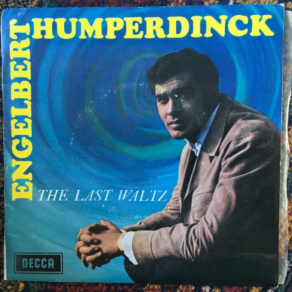 Engelbert Humperdinck : The Last Waltz (7&quot;, EP, Mono)