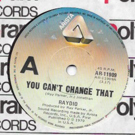 Raydio : You Can't Change That (7", Single)