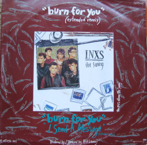 INXS : Burn For You (Extended Remix) (12", Single)