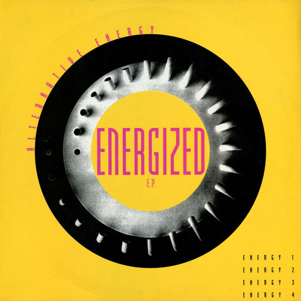 Alternative Energy : Energized E.P. (12&quot;, EP)