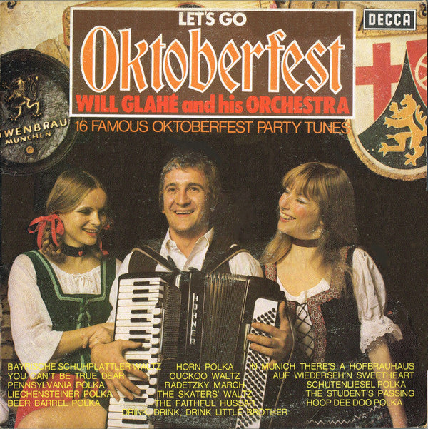 Will Glahé, Will Glahé Und Sein Orchester : Let's Go Oktoberfest (LP, Comp)