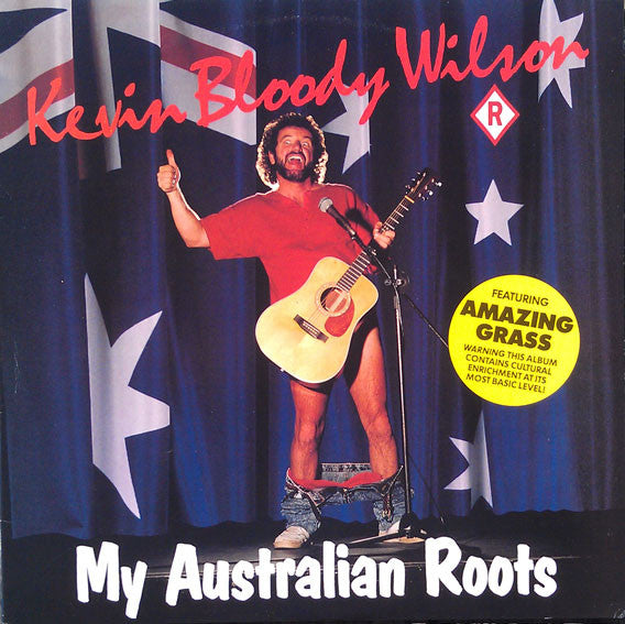 Kevin Bloody Wilson : My Australian Roots (LP)