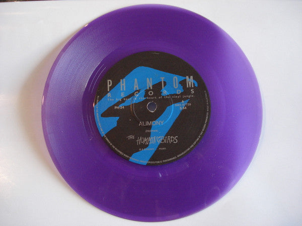 The Hummingbirds : Alimony (7", Single, Pur)