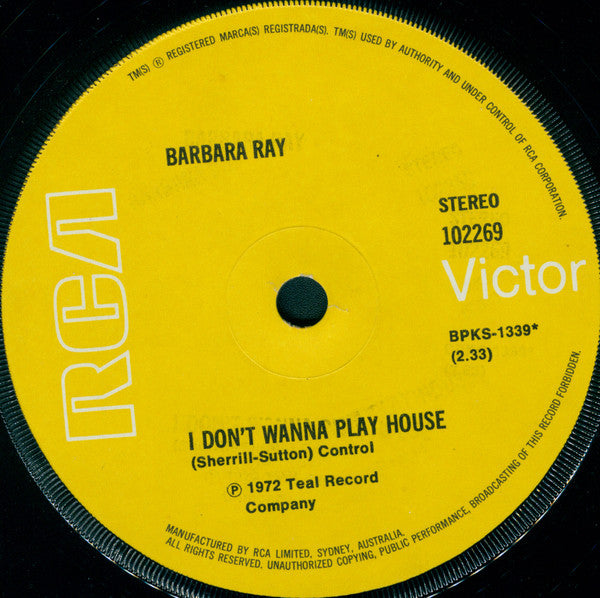 Barbara Ray : I Don't Wanna Play House (7", Single)