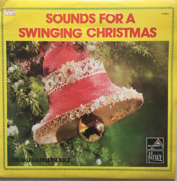 The Dali Caldis Ensemble : Sounds For A Swinging Christmas (LP, Album)