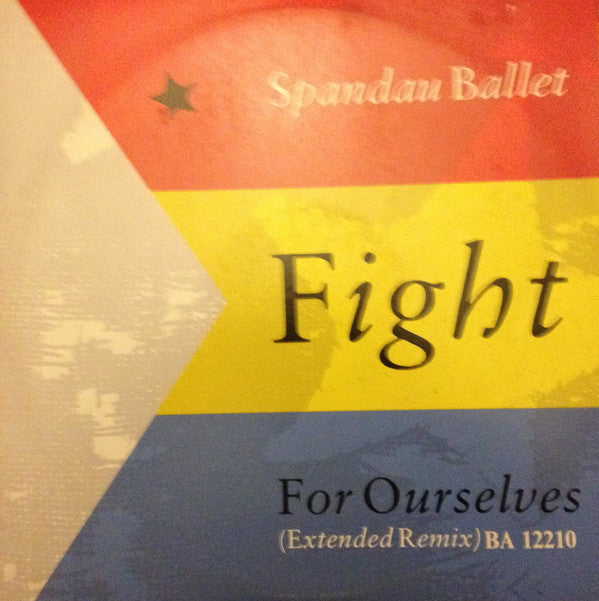 Spandau Ballet : Fight For Ourselves (12&quot;, Single)