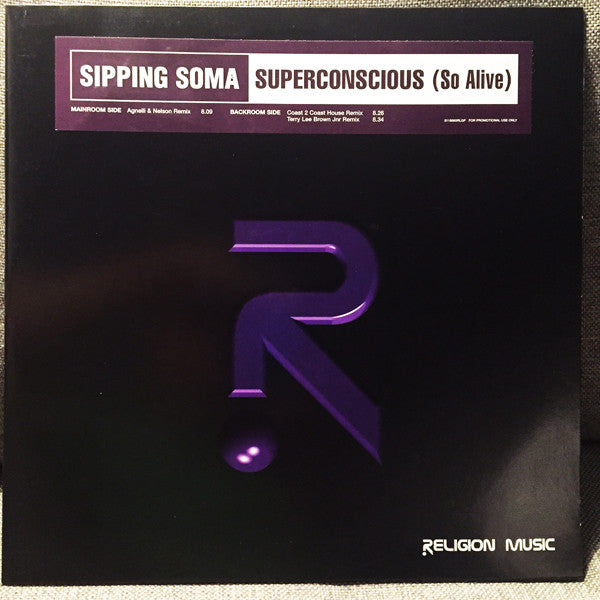 Sipping Soma : Superconscious (So Alive) (12&quot;, Promo)