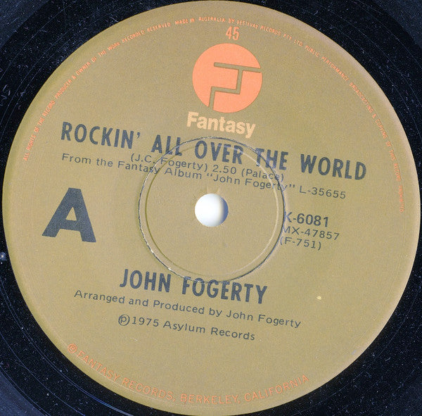 John Fogerty : Rockin&#39; All Over The World (7&quot;, Single)