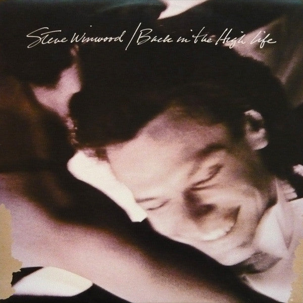 Steve Winwood : Back In The High Life (LP, Album)