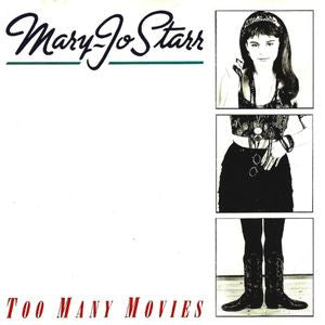 Mary-Jo Starr : Too Many Movies (LP, Album)