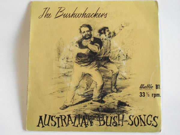 The Bushwhackers : Australian Bush Songs (7&quot;, EP)