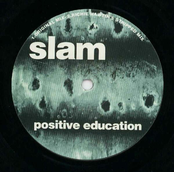 Slam : Positive Education (2x12")