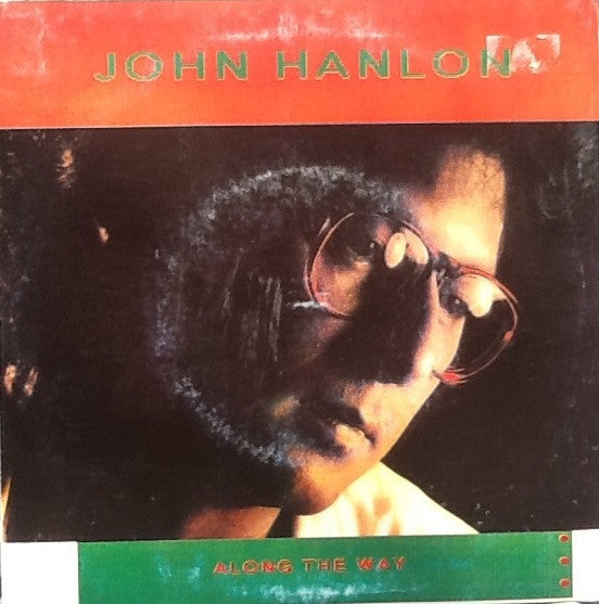 John Hanlon (2) : Along The Way (7&quot;, Single)