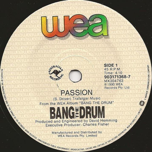 Bang The Drum (4) : Passion (7", Single)