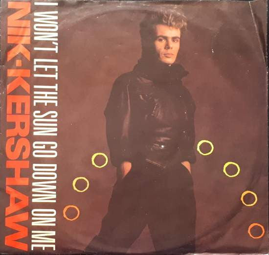 Nik Kershaw : I Won't Let The Sun Go Down On Me (12", Single)