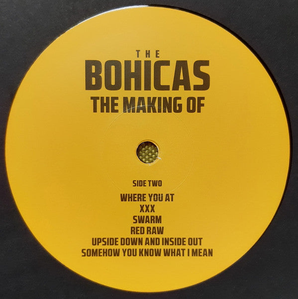 The Bohicas : The Making Of (LP, Album)