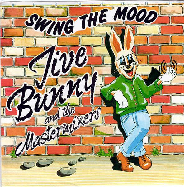 Jive Bunny And The Mastermixers : Swing The Mood (7", Single)