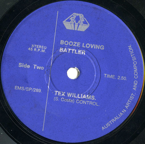 Tex Williams (2) : Good Old Aussie Bull / Booze Loving Battler (7", Single)