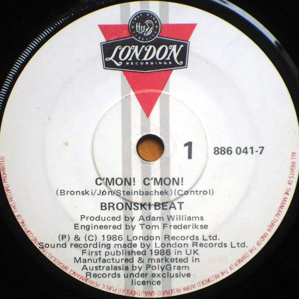 Bronski Beat : C&#39;Mon! C&#39;Mon! (7&quot;, Single)