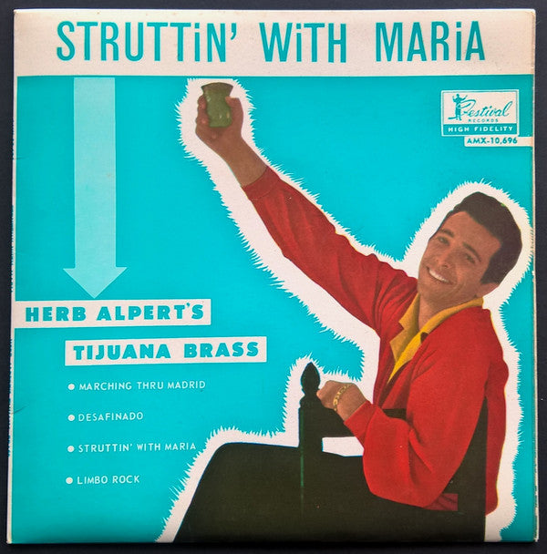 Herb Alpert & The Tijuana Brass : Struttin' With Maria (7", EP, RE)