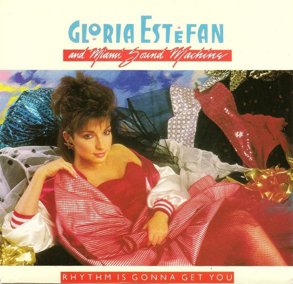Miami Sound Machine : Rhythm Is Gonna Get You (7", Single)
