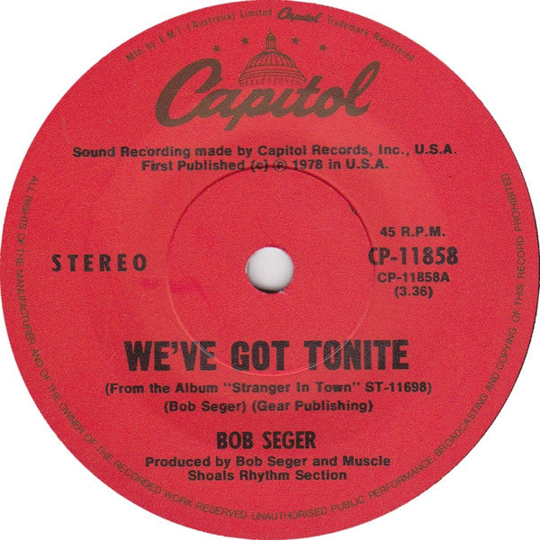 Bob Seger : We&#39;ve Got Tonite (7&quot;, Single)