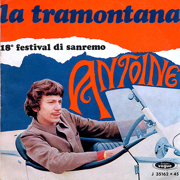 Antoine (2) : La Tramontana (7")