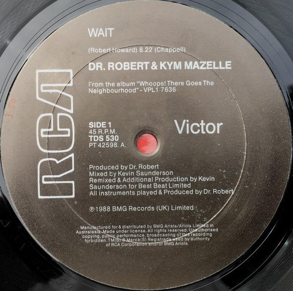 Dr Robert* & Kym Mazelle : Wait (12", Single)