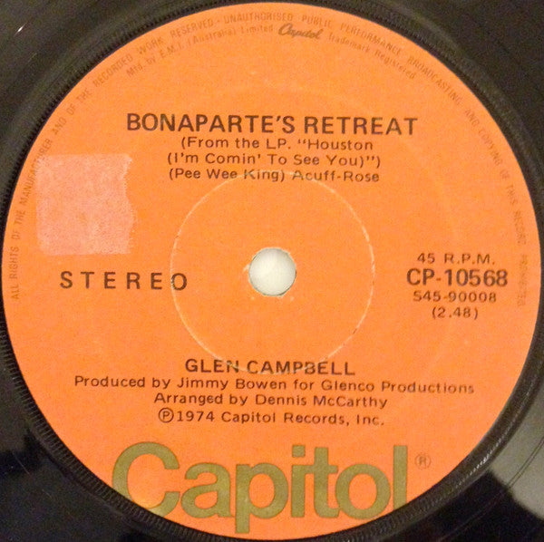 Glen Campbell : Bonaparte&#39;s Retreat  (7&quot;, Single)