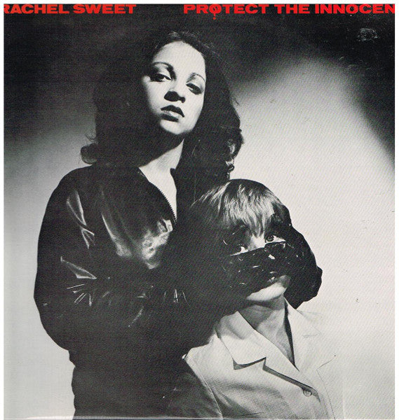 Rachel Sweet : Protect The Innocent (LP, Album)