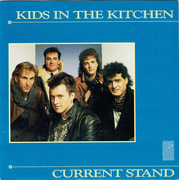 Kids In The Kitchen : Current Stand (7", Single)