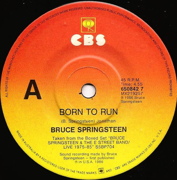 Bruce Springsteen & The E Street Band* : Born To Run (Live) (7", Single)