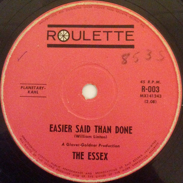 The Essex : Easier Said Than Done (7&quot;, Single)