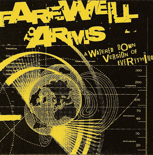 Farewell To Arms (3) : A Watered Down Version Of Everything (7", EP, Num, Spl)