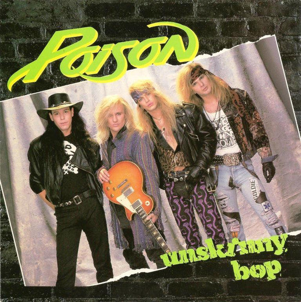 Poison (3) : Unskinny Bop (7", Single)